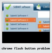 Chrome Flash Button Problem