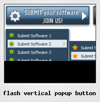Flash Vertical Popup Button