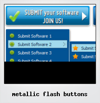 Metallic Flash Buttons