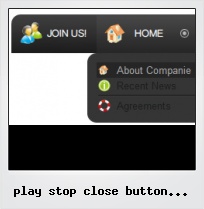 Play Stop Close Button Template